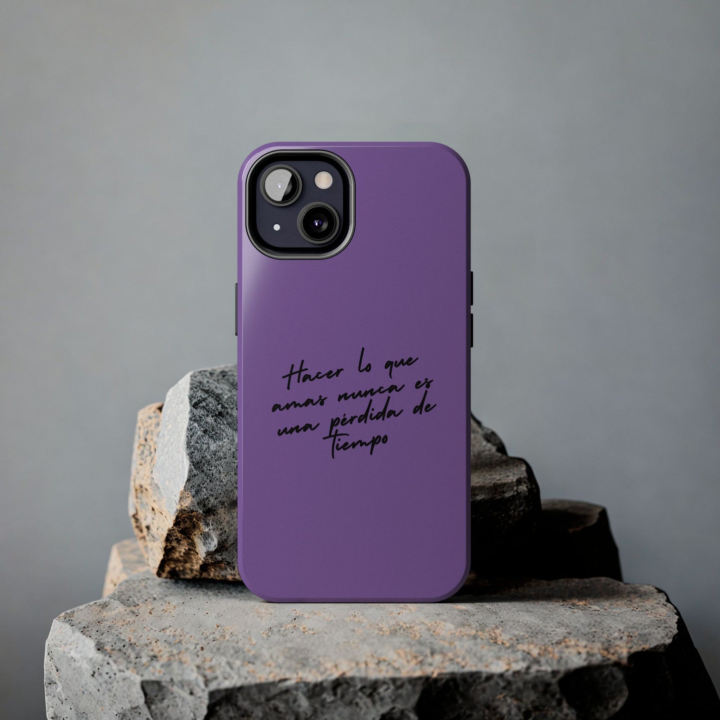 Funda para teléfono con mensaje inspirador "Hacer lo que amas nunca es una pérdida de tiempo"-Resistente a impactos