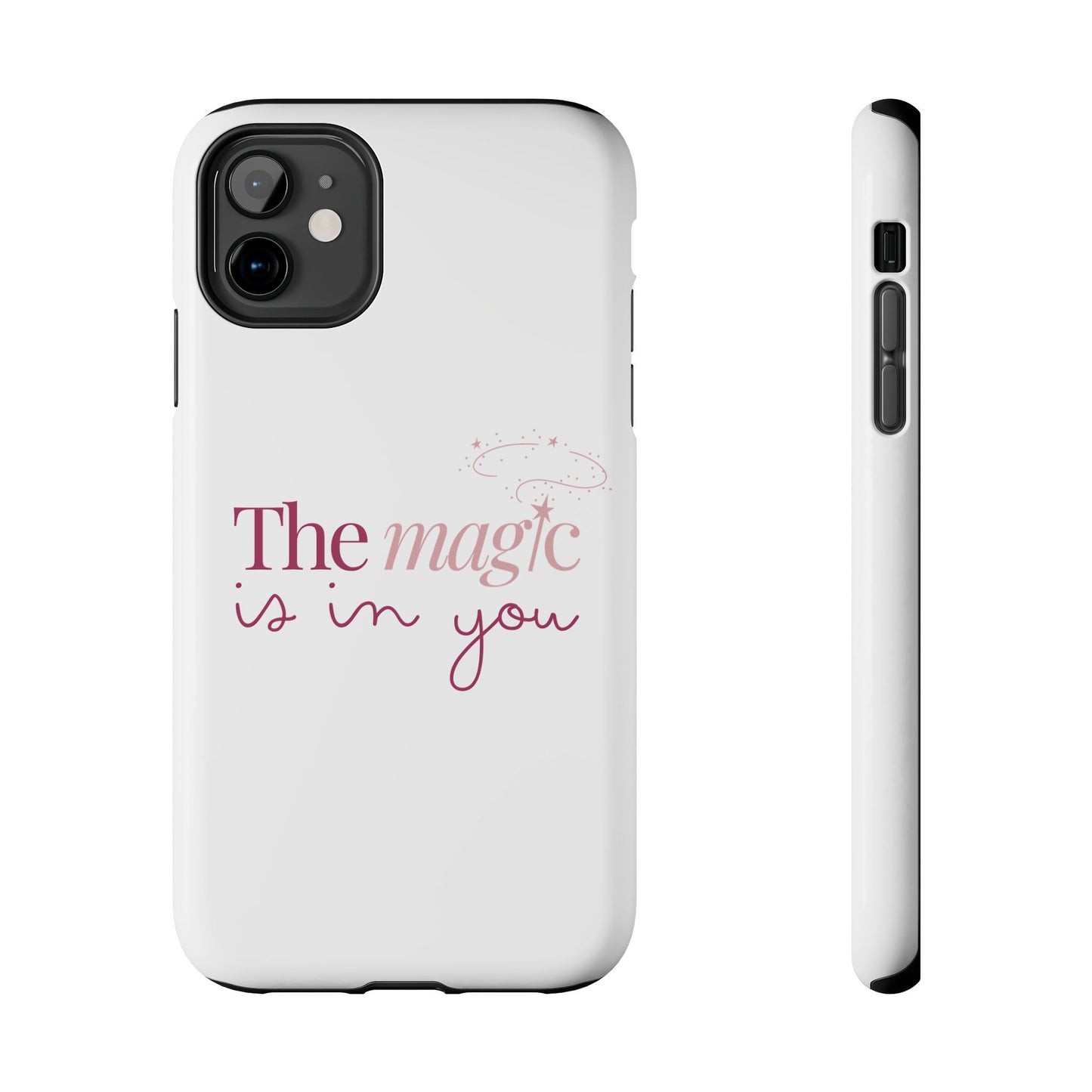 Funda para teléfono "The magic is in you" - Resistente a impactos, con acabado brillante y diseño elegante