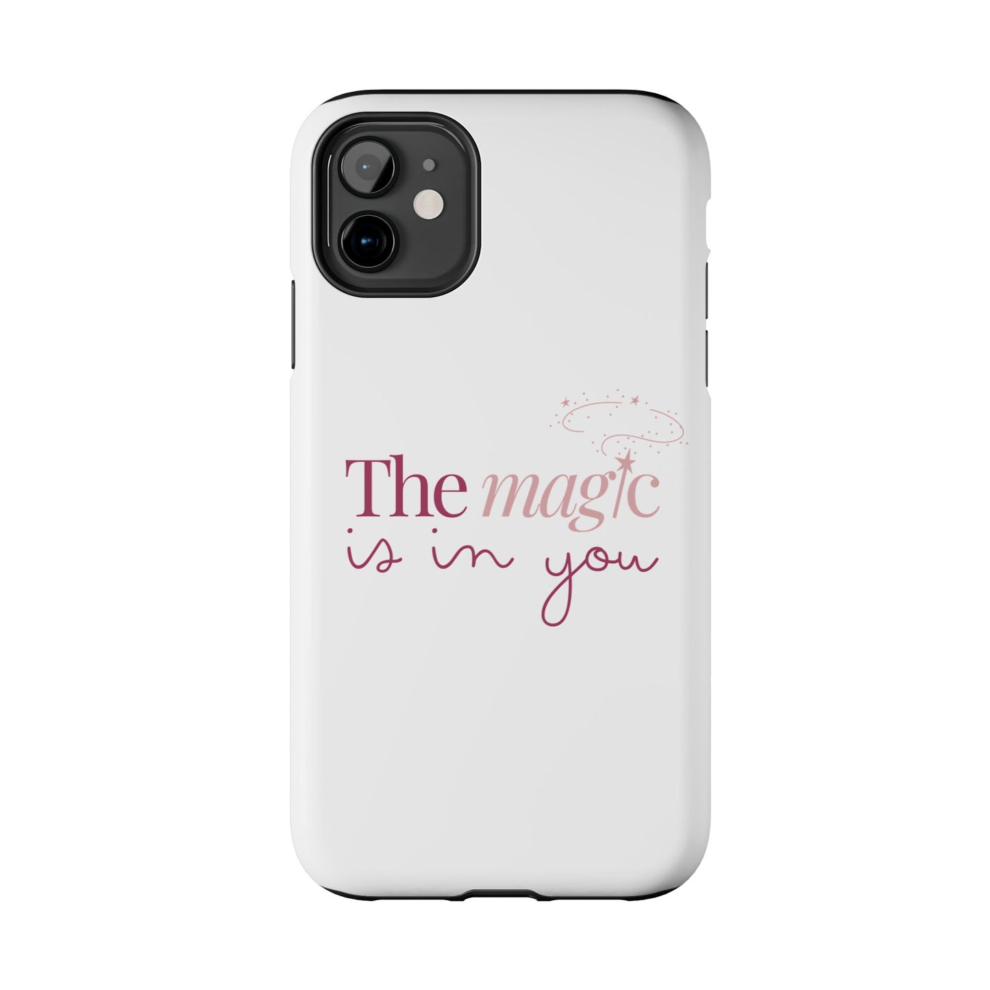 Funda para teléfono "The magic is in you" - Resistente a impactos, con acabado brillante y diseño elegante