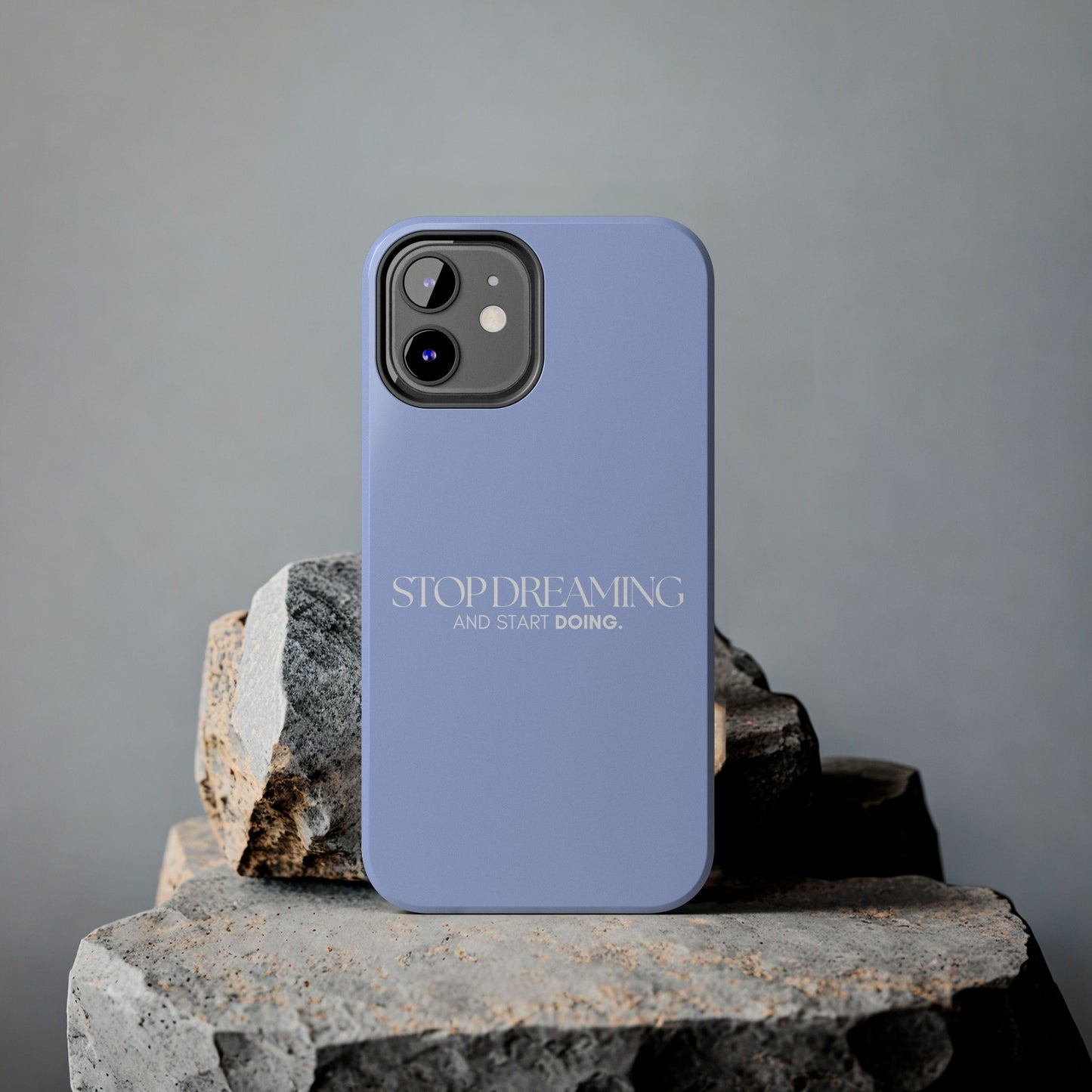 Funda para teléfono con frase inspiradora "Stop dreaming and start doing"-Resistente a impactos