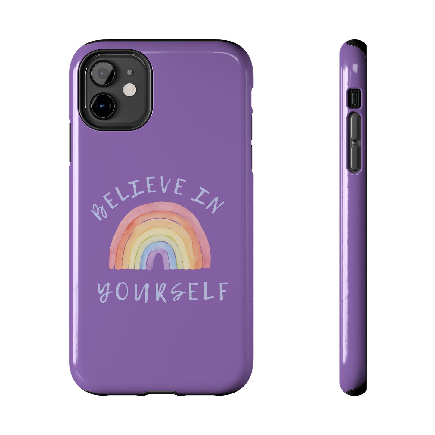 Funda para teléfono de diseño exclusivo Arcoíris "Believe in yourself"- Resistente y duradera.