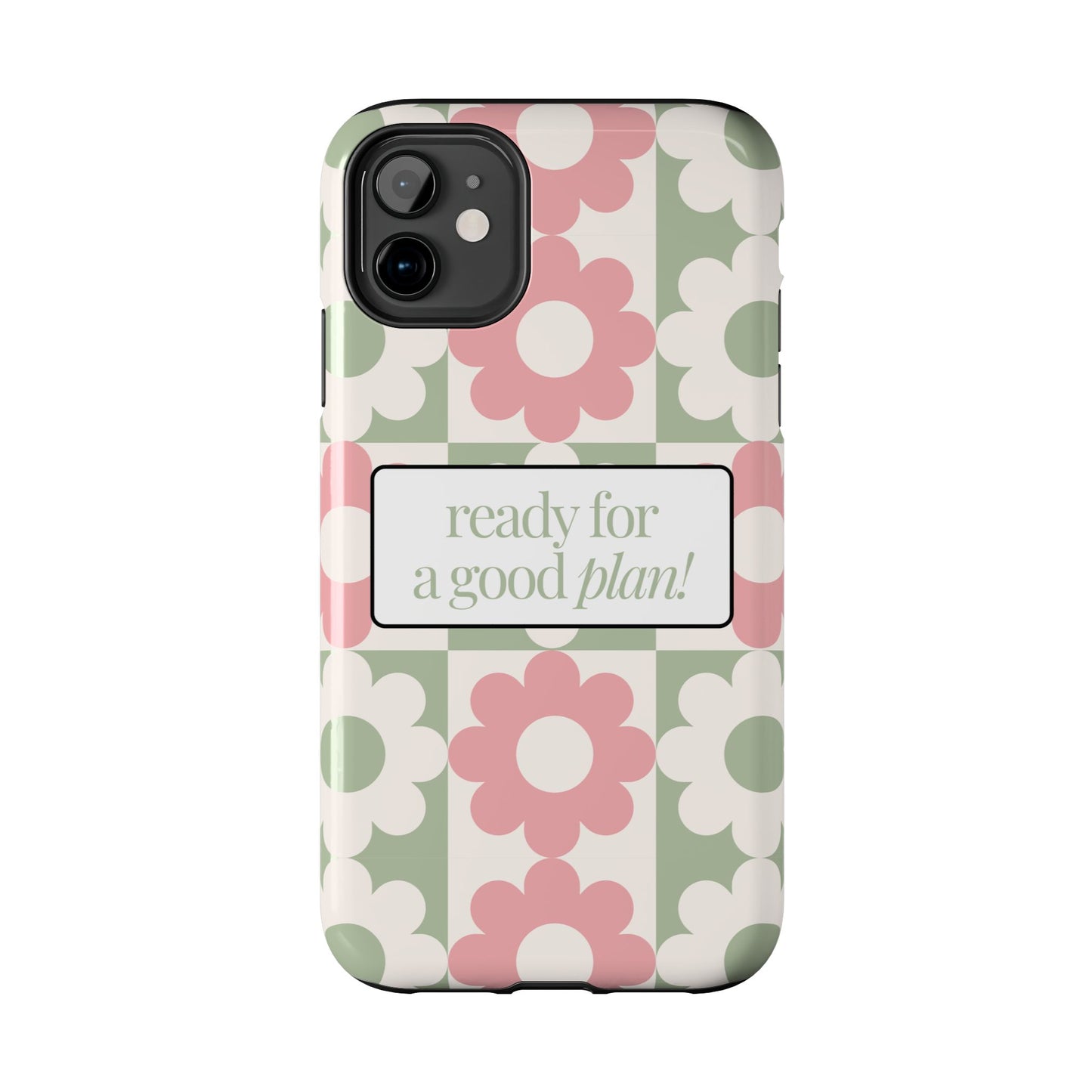 Funda para teléfono "Ready for a good plan!" -Resistente a impactos, diseño floral exclusivo.