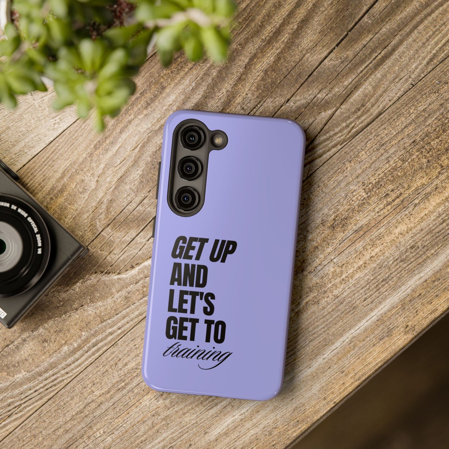 Funda para teléfono con frase motivadora "Get up and lets get to training"- Resistente a impactos