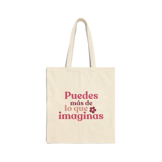 Bolsa Tote "Puedes más de lo que imaginas"- Diseño exclusivo minimalista, 100% lona de algodón, ecofriendly