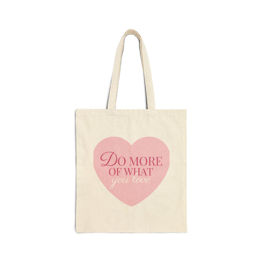 Bolsa tote "Do more of what you love"- Diseño minimalista con frase inspiradora, 100% lona de algodón, ecofriendly