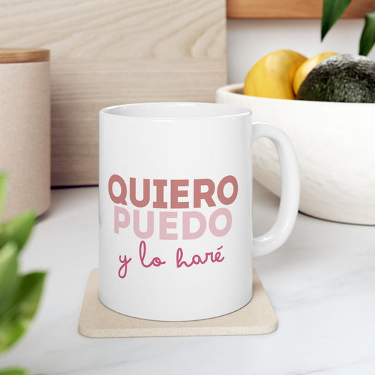 Taza de cerámica con diseño exclusivo "Quiero, puedo y lo haré"- 11 oz, resistente y libre de BPA